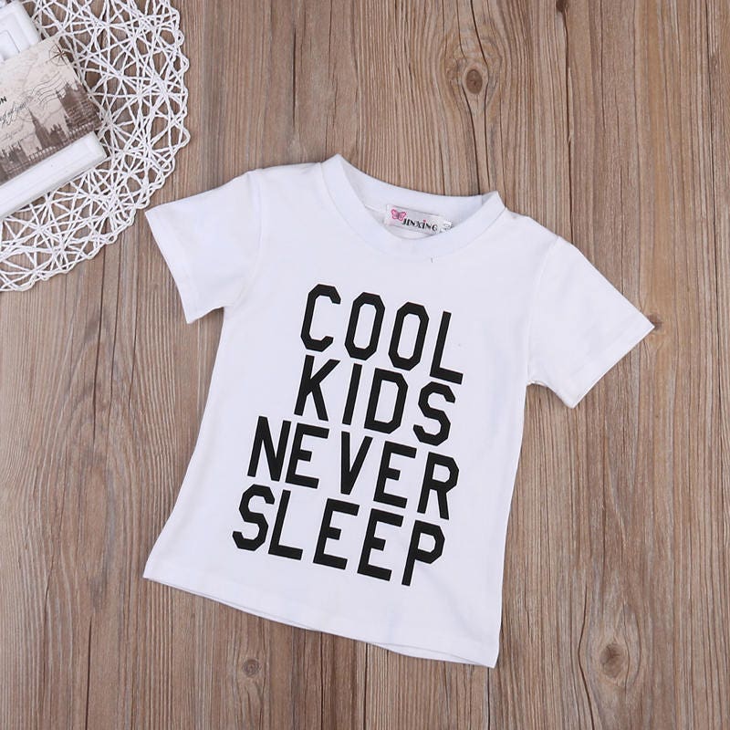 Cool Kids Never Sleep Tee Toddler t shirt/ Baby shirt /Summer | Etsy