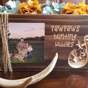 PawPaws Hunting Buddies|Daddys little adventure|Camping Picture Frame | Hunting Picture Frame | Hunting Memories | First Buck|Hunting Gifts