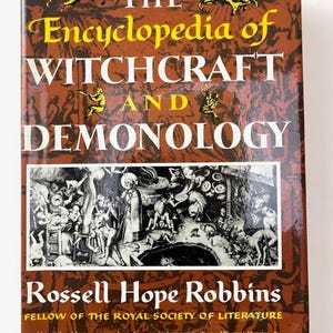 The Encyclopedia of Witchcraft and Demonology 1st Edition