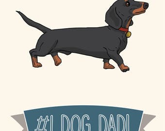 Father's Day Card - #1 Dog Dad Dachshund greetings card