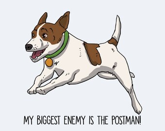 Jack Russell Postcard: My biggest enemy is the postman!