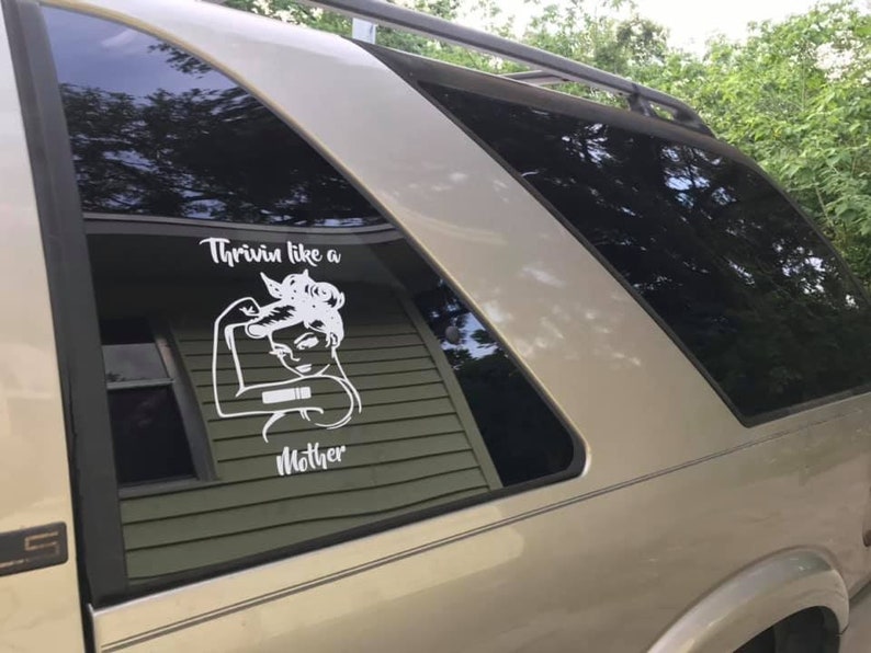 Thrivin like a mother sticker 8x5.5