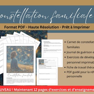 Peut inclure: Un guide PDF imprimable pour le travail de constellation familiale. La couverture présente un ciel nocturne étoilé avec une femme debout dans un champ. Le texte "Constellation familiale" est en français et le texte "Format PDF - Haute Résolution - Prêt à Imprimer" est également en français. Le guide comprend 12 pages d'exercices et d'enseignements.