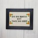 Do No Harm, But Take No Shit Cross Stitch Pattern Instant Download // Housewarming Gift // Philosophy Quotes // Beginner Cross Stitch