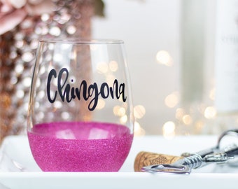 Chingona Glitter Wine Glass | Chingona Mug | La Chingona | Latinx Gift | Chicana Gift | Como Chingas | Gift for a Latina | Wine Lover Gift