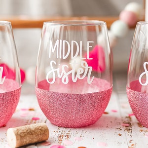 Sister Wine Glasses | Big Sister Glass | Middle Sister Glass | Little Sister Glass | Big Sis Little Sis Gifts | Best Friend Glasses