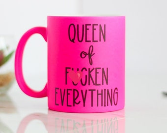Taza de café "Reina de todo lo que se folla" / Taza de café atrevida / Taza de café divertida / Taza de té rosa / Taza con bomba F / Regalo para una amiga / Regalos atrevidos