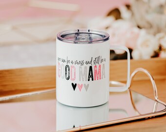 Be A Mess Good Mama Metal Mug | Reusable Coffee Cup | Stainless Steel Coffee Mug | Travel Coffee Mug | Mother's Day Coffee Mug