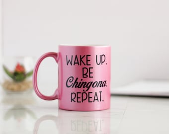 Chingona Mug, Latina AF Mug, Cafecito Mug, Chula Mug, Latina Mugs, Funny Spanish Mug, Chicana Gift, Gift for Mom, Gift for Sister