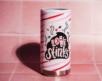 Slim Can Cooler | Galentines Day Gifts | Galentines Day | Galentines Day Party | Valentines Day Gift For Her | Anti Valentines Day
