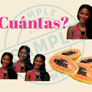 May include: An image featuring a woman, papaya halves, and the text "¿Cuántas?" in pink. The woman is wearing a pink top and a black necklace. The papaya halves are orange with black seeds.