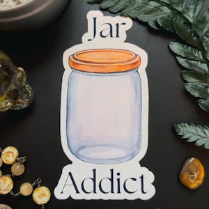 Jar Addict Sticker, waterproof vinyl stickers, witchy stickers, journaling stickers, laptop stickers, notebook stickers