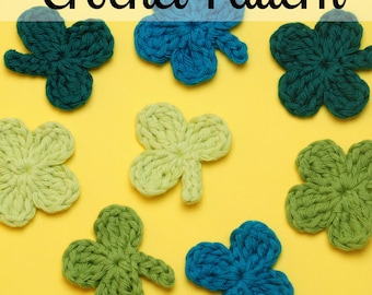 Clover Appliqué Crochet Pattern - Clover Crochet Pattern - Four Leaf Clover Crochet Pattern - Appliqué Crochet Pattern - PDF Download