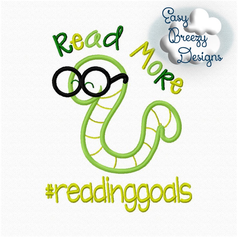 May include: Green worm with black glasses reading a book. The text says "Read More #readinggoals".