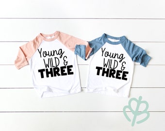 Young wild and three | wild birthday shirt | third birthday shirt | third birthday outfit | kids birthday shirt | birthday party shirt | 3rd