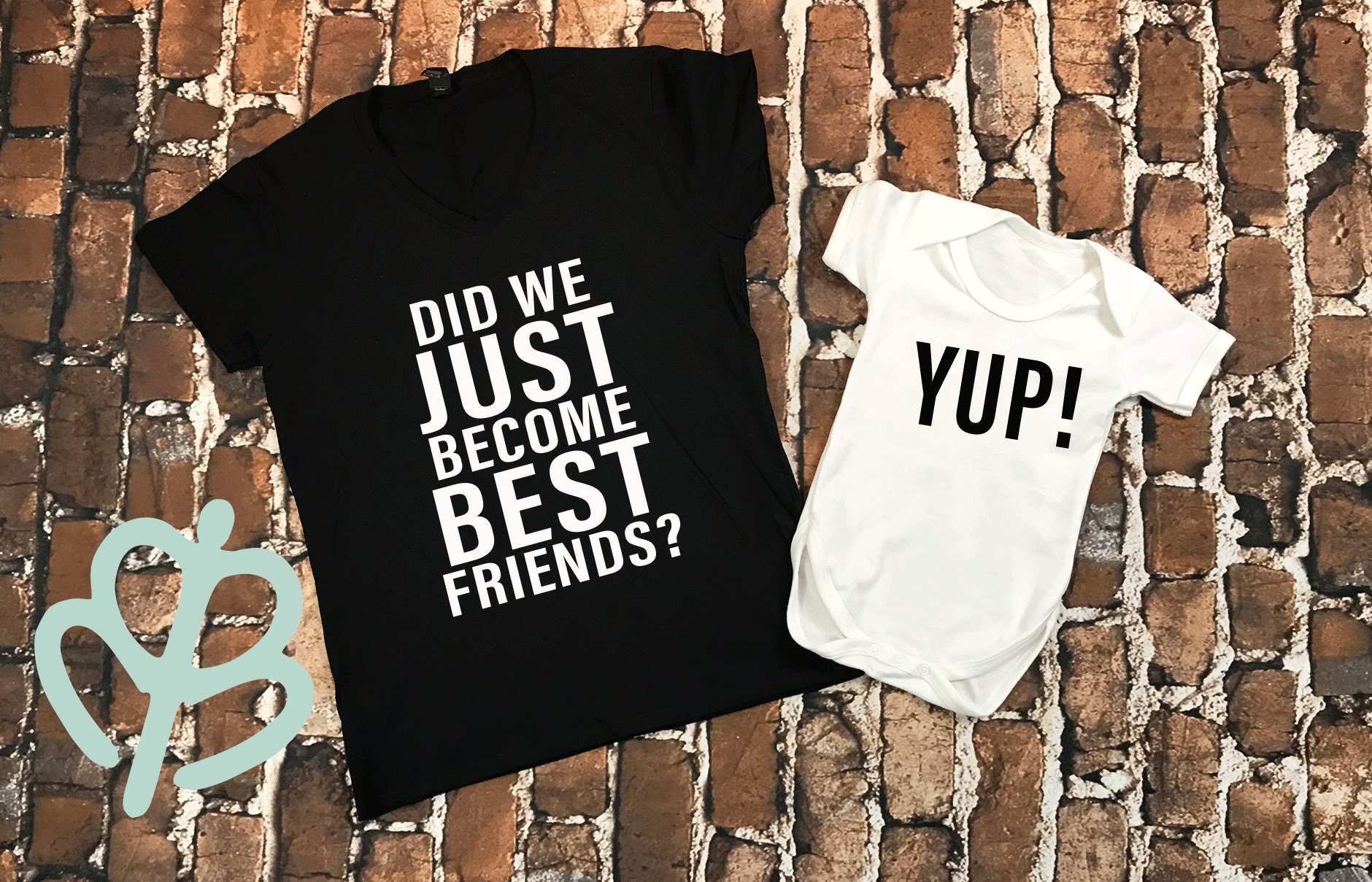 did we just become best friends matching shirts