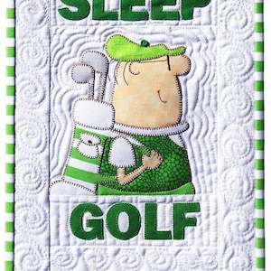 Eat Sleep Golf Quilt Pattern