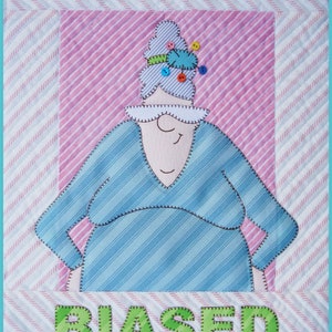 I&#39;m A Little Biased Quilt Pattern