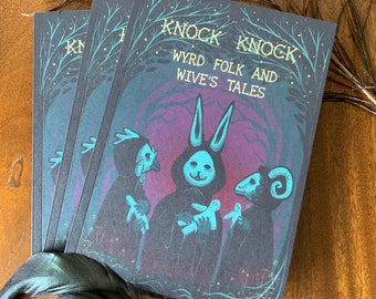 Folk Horror Anthology Comic: Knock Knock, Wyrd Folk and Wives Tales, Collaborative Folklore Zine