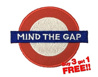 Mind The Gap Sign IRON ON PATCH funny patches Sign Patch Applique