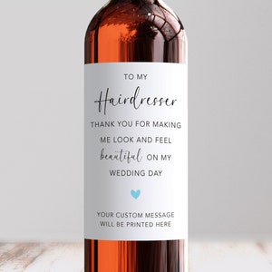 Remerciement personnalisé à mon coiffeur le jour de mon mariage Étiquette de vin, cadeau personnalisé de la mariée, d'un ami, belle apparence, appréciation