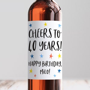 Étiquette de vin personnalisée Bravo aux 40 ans, cadeau 40e amusant, autocollant meilleur ami, cadeau personnalisé sœur 40 ans, nouveauté, fille, fils, tante