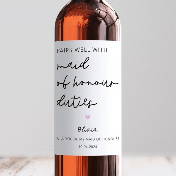 Personalised Pairs Well With Maid Of Honour Duties Wine Label, Custom Maid Of Honour Proposal, Will You Be My Maid Of Honour, Can't Say I Do