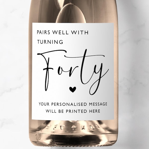 Combina bien con la etiqueta de champán Prosecco para cumplir cuarenta años, regalo personalizado para 40 cumpleaños, brindis por los 40 años, hermana, amigo, hermano, hija.