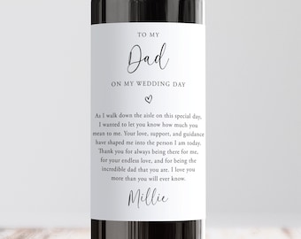 Personalised To My Dad On My Wedding Day Wine Label, Custom Wedding Morning Gift, Father Of The Bride, Thank You Dad, Gift From Bride
