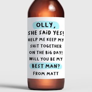 Best Man Beer Bottle Label, Personalised Wedding Label, Usher, Groomsman, Custom Rude Engagement Gift, Stag Do, Best Mate, Friend, Brother