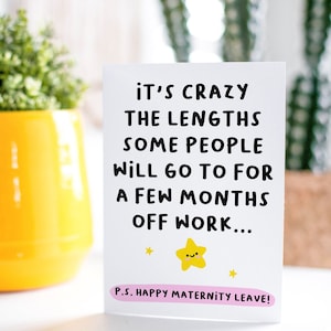 Funny Maternity Leave Card, Rude Time Off Work, Cheeky Card Colleagues, New Baby, Funny New Mum, Baby Girl, Baby Boy, Pregnant, Expecting