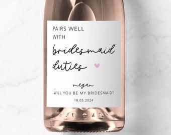 Pairs Well With Bridesmaid Duties Champagne Prosecco Label, Personalised Bridesmaid Proposal, Will You Be My Bridesmaid, Friend, Sister