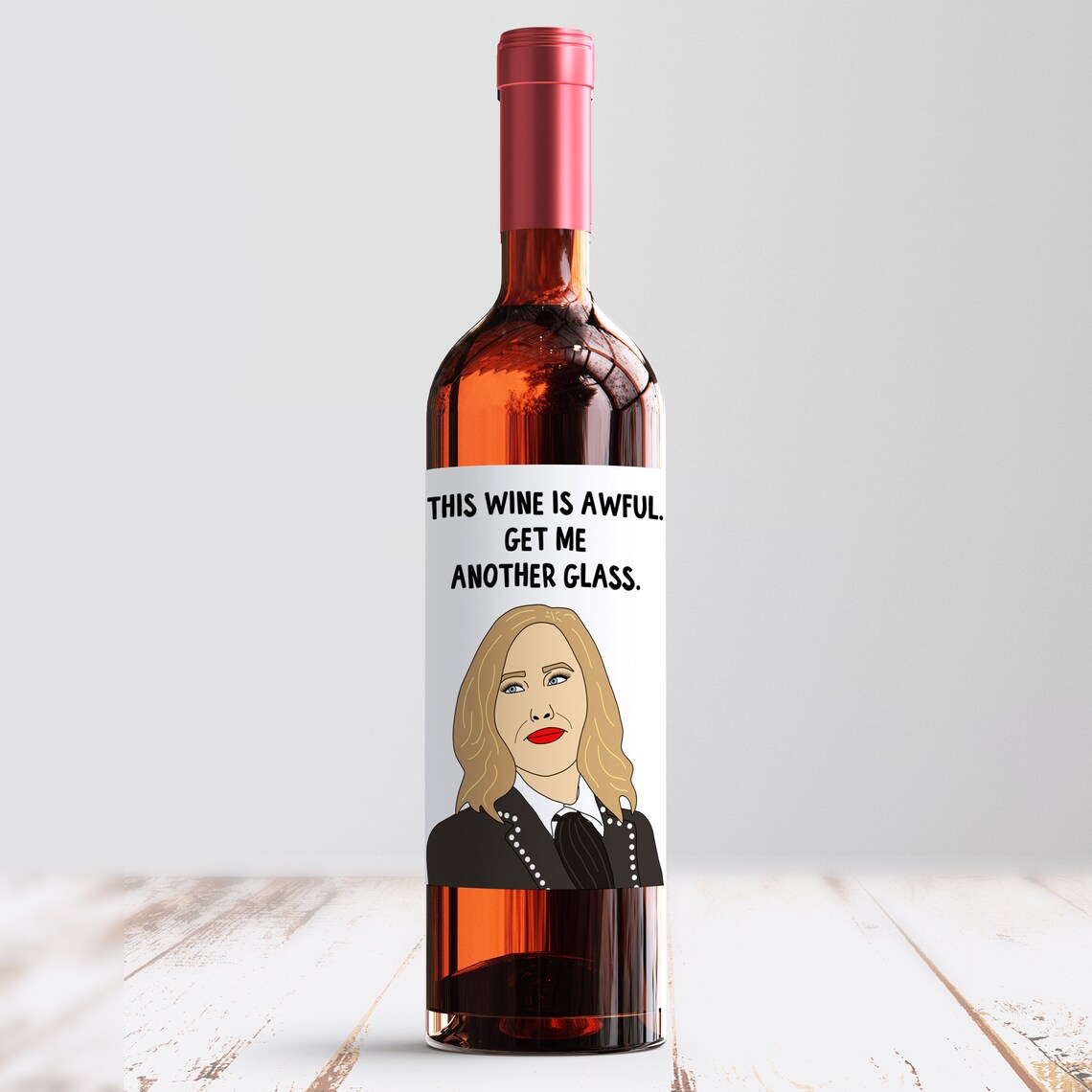 Schitt's Creek Moira Rose Wine Label Birthday Wine Bottle Etsy