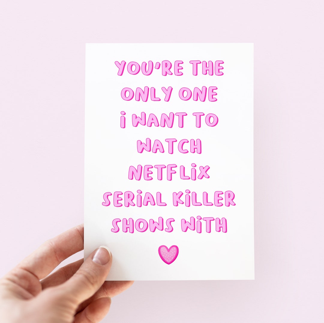 Serial Killer Birthday Card Funny Anniversary Card True Etsy