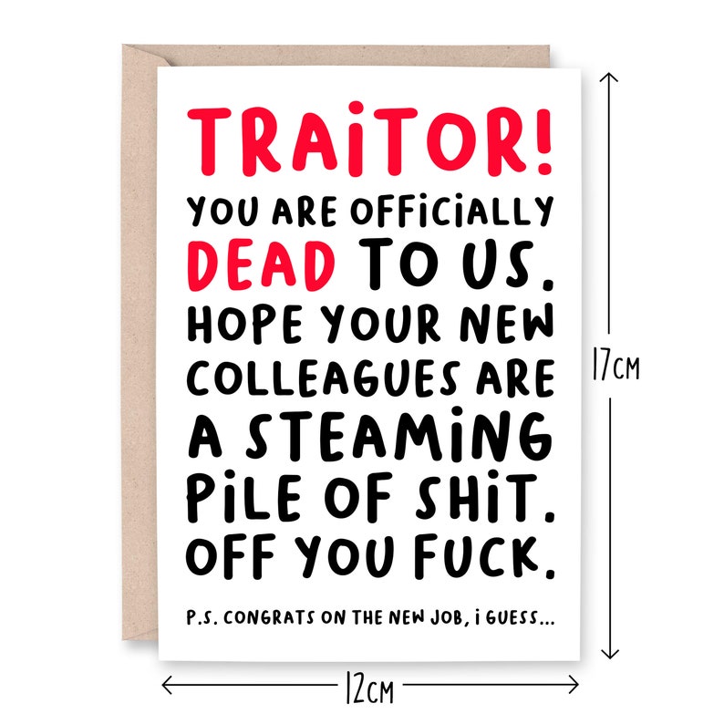 Rude Leaving Card, You're Dead To Us Card, Traitor Card, Sorry You're Leaving Card, Rude New Job Card, Colleagues Card, Dickhead Boss Card image 2