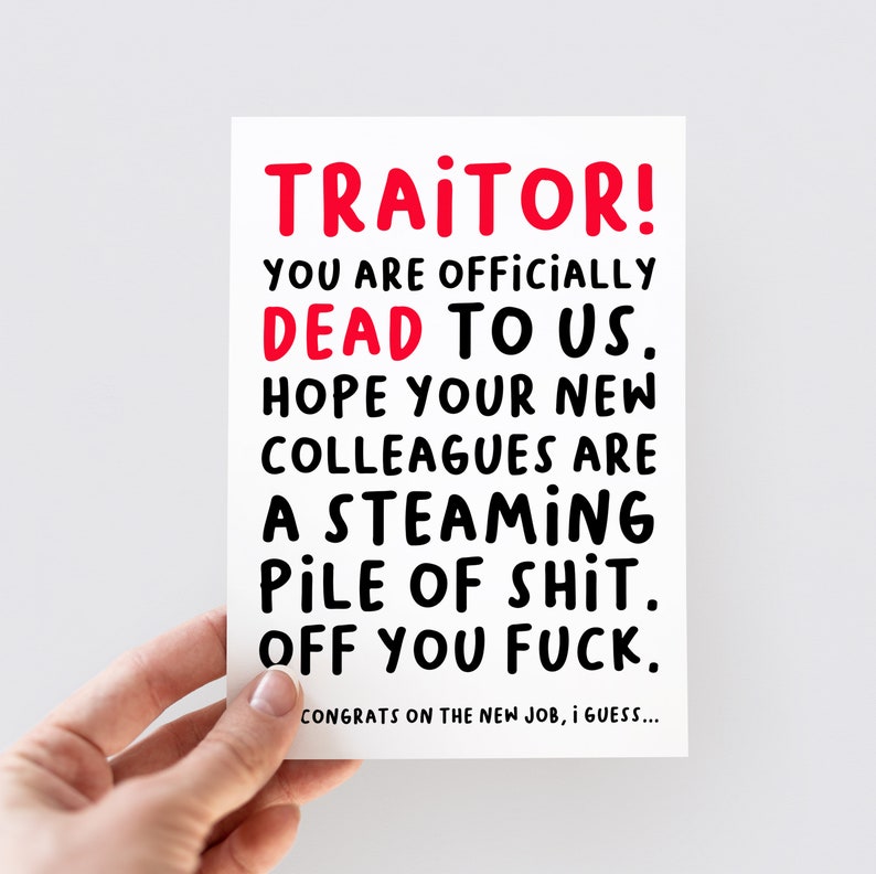 Rude Leaving Card, You're Dead To Us Card, Traitor Card, Sorry You're Leaving Card, Rude New Job Card, Colleagues Card, Dickhead Boss Card image 1