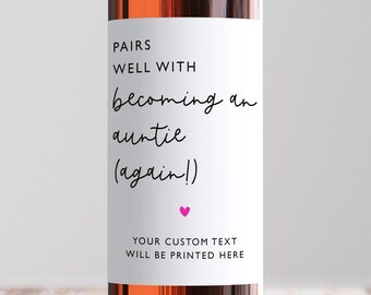 Pairs Well With Becoming An Auntie Again Wine Label, Personalised Pregnancy Announcement, Surprise Baby Reveal, Sister, Friend, Aunt To Be