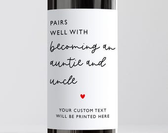 Pairs Well With Becoming An Auntie and Uncle Wine Label, Personalised Pregnancy Announcement, Custom Surprise  Baby Reveal, Sister, Friend