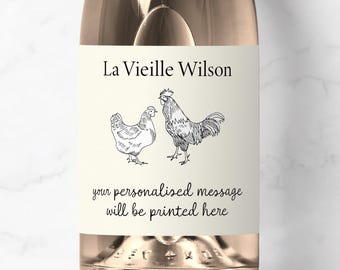 Personalised Chicken Wine Prosecco Champagne Label, Custom Friend Birthday, Wedding, Graduation, Congratulations, Sister, Funny, La Vieille