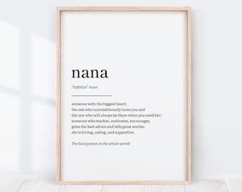 Nana Definition, Nana Gift, Gifts for Nana, Mothers Day Gift, Nana Birthday Gifts, Nan Nanna Gift, Grandmother, Grandma Wall Art, Nana Print