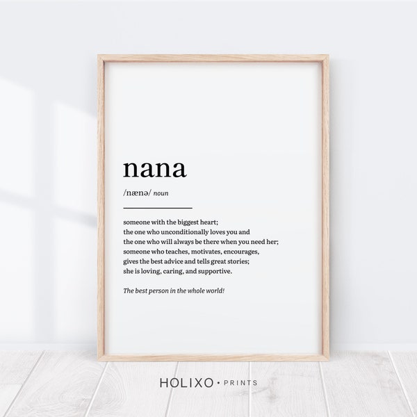 Nana Definition, Nana Gift, Gifts for Nana, Mothers Day Gift, Nana Birthday Gifts, Nan Nanna Gift, Grandmother, Grandma Wall Art, Nana Print
