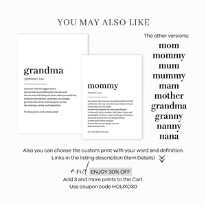 May include: A printable wall art design with a black and white definition of the word "grandma". The definition reads "someone with the biggest heart; the one who unconditionally loves you and the one who will always be there when you need her, someone who teaches, motivates, encourages, gives the best advice and tells great stories, she is loving, caring, and supportive. The best person in the whole world!" The design also includes a similar definition for the word "mommy".