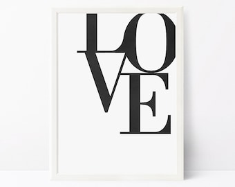 Love Print, Scandinavian Poster, Black and White Wall Art, Printable Wall Art Print Modern Minimalist Print Typographic Print Wall Art Print