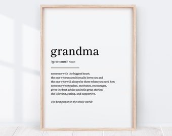 Grandmother Grandma Definition, Grandma Gift, Gifts for Grandma, Mothers Day Card, Birthday Gifts, Presents, Nana Mom Grandma Print Wall Art