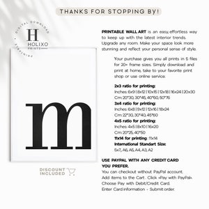 May include: Printable wall art featuring the letter "m" in a bold, black font. The text "Printable Wall Art" is displayed with information about the different sizes available for printing. The text "Use PayPal with any credit card you prefer" is also included with instructions on how to purchase.