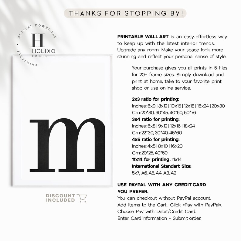 May include: Printable wall art featuring the letter "m" in a bold, black font. The text "Printable Wall Art" is displayed with information about the different sizes available for printing. The text "Use PayPal with any credit card you prefer" is also included with instructions on how to purchase.