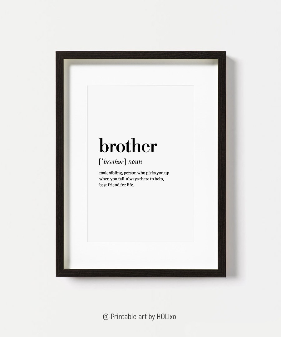 Gift for Brother Definition Wall Art Print Brother Sign Big Etsy