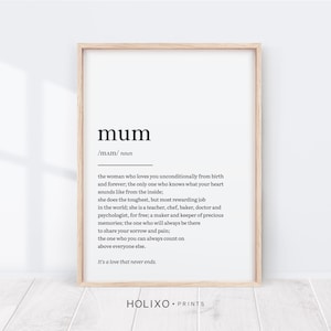 Mum Definition Print, Mum Gift, Gifts for Mum, Birthday Gift, Mother Mom Mum Print, Mum Wall Art, Family Home Decor for Mothers Day Mom Gift