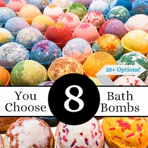 8 XL Bath Bombs Gift Set. Bath Bombs for Men, Kids and Women. Self Care Treats! Pick your own bath bombs to build your own box set!
