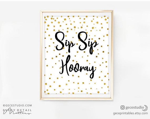 Sip Sip Hooray Printable Indication Gold Confetti 8x10 Cocktail picture regarding Sip Sip Hooray Printable known as Sip Sip Hooray Printable Signal Gold Confetti 8x10 Cocktail